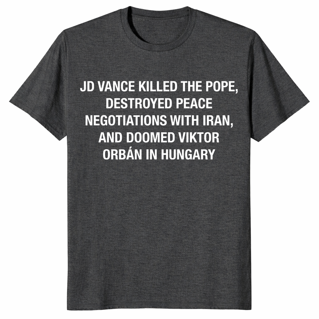 JD Vance Killed The Pope Shirt dark heather grey funny meme tee