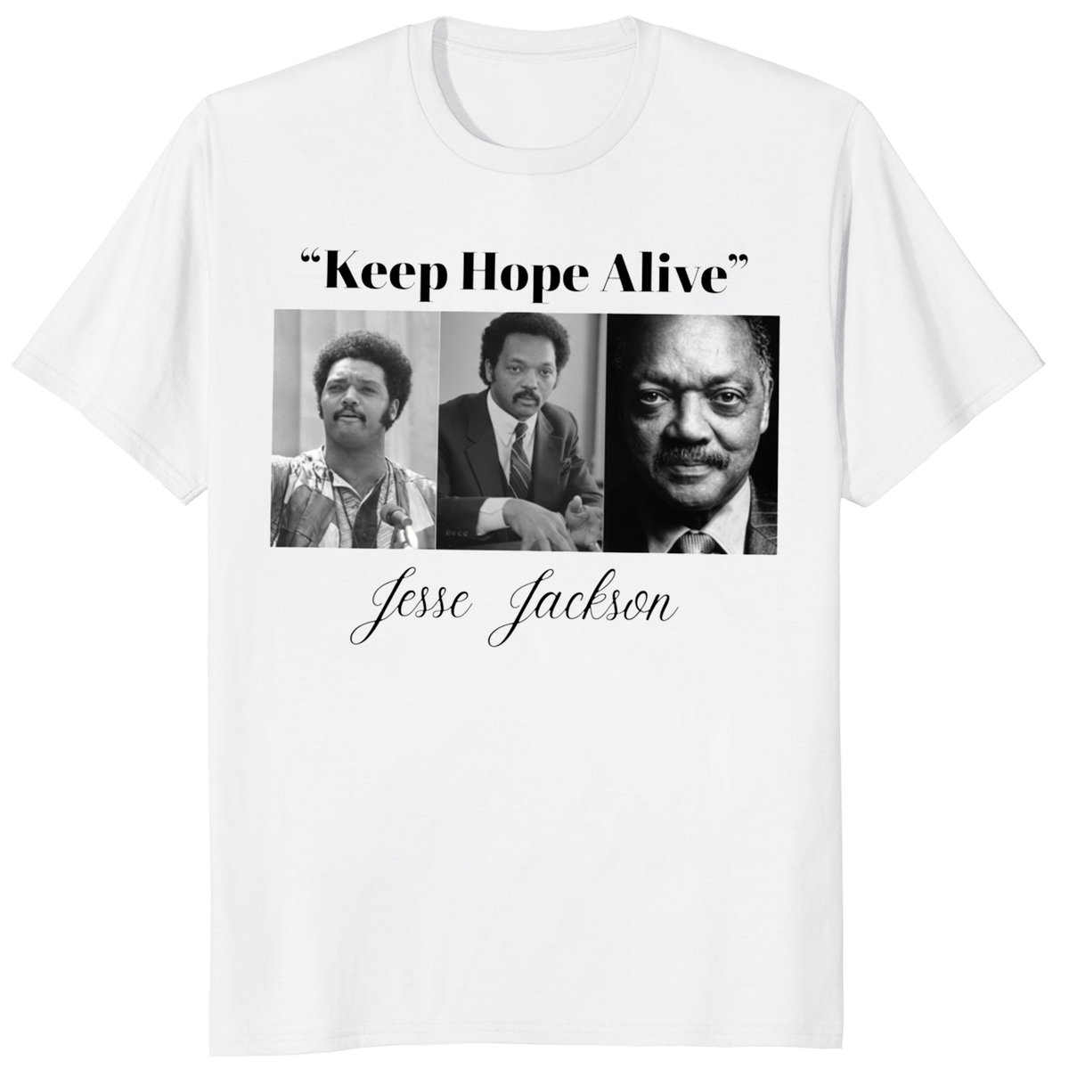Jesse Jackson Keep Hope Alive Shirt trending design shirt