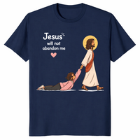 Jesus Will Not Abandon Me shirt navy