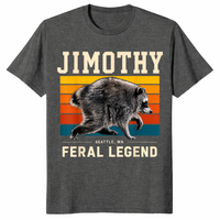 Jimothy Seattle Feral Legend Raccoon Cryptid 2026 Funny Meme Shirt | Cuccico