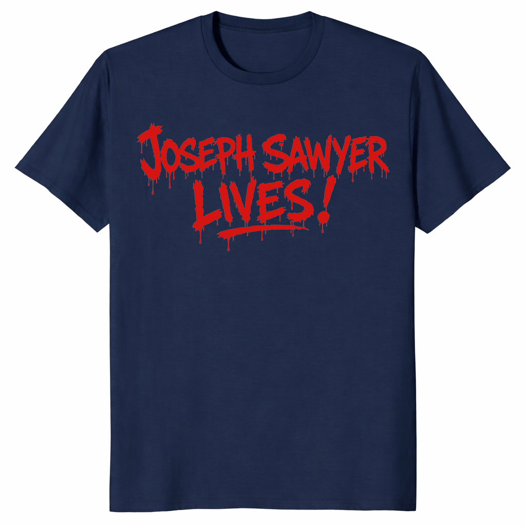 Joseph Sawyer Lives Retro Horror Slasher Movie Villain Shirt | Cuccico
