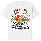 Keep the Immigrants Deport the Racists T-Shirt in White by Cuccico