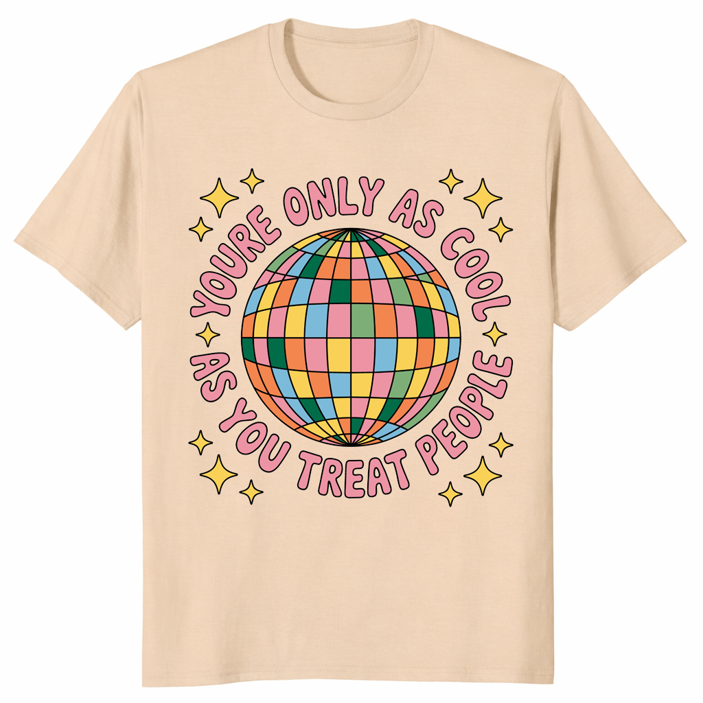 Kindness Affirmation Shirt T-Shirt in Sand