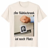 Kühlschrank ist noch Platz Shirt in natural
