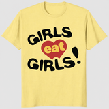 Lesbian humor shirt with playful Girls Eat Girls retro slogan design