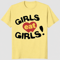 Lesbian humor shirt with playful Girls Eat Girls retro slogan design