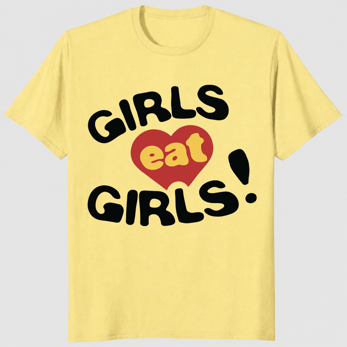 Lesbian humor shirt with playful Girls Eat Girls retro slogan design
