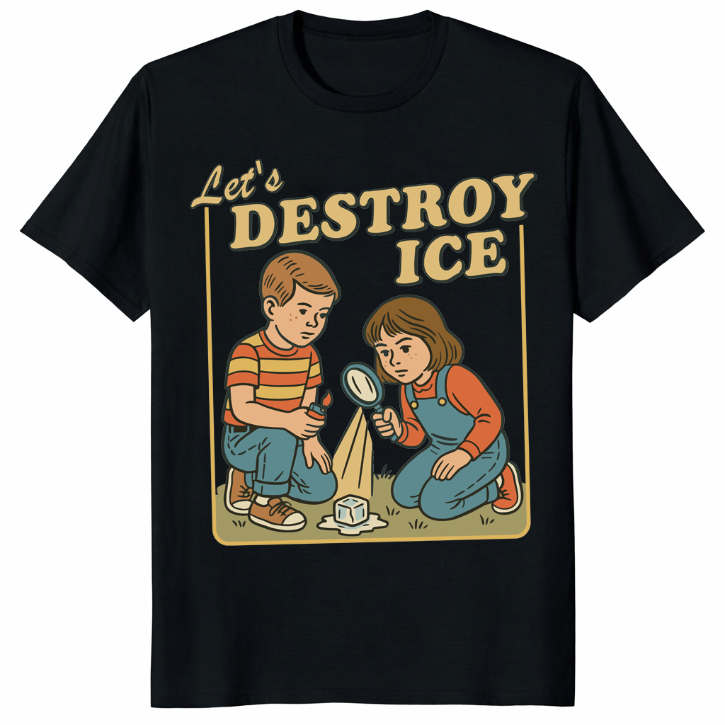 Let’s Destroy ICE Shirt trending design shirt