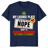 Navy 4th Amendment privacy t-shirt reading My License Plate Isn’t a Search Warrant