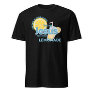 Life Gave Me Some Lemons Jesus Made Lemonade Christian T-Shirt in Black