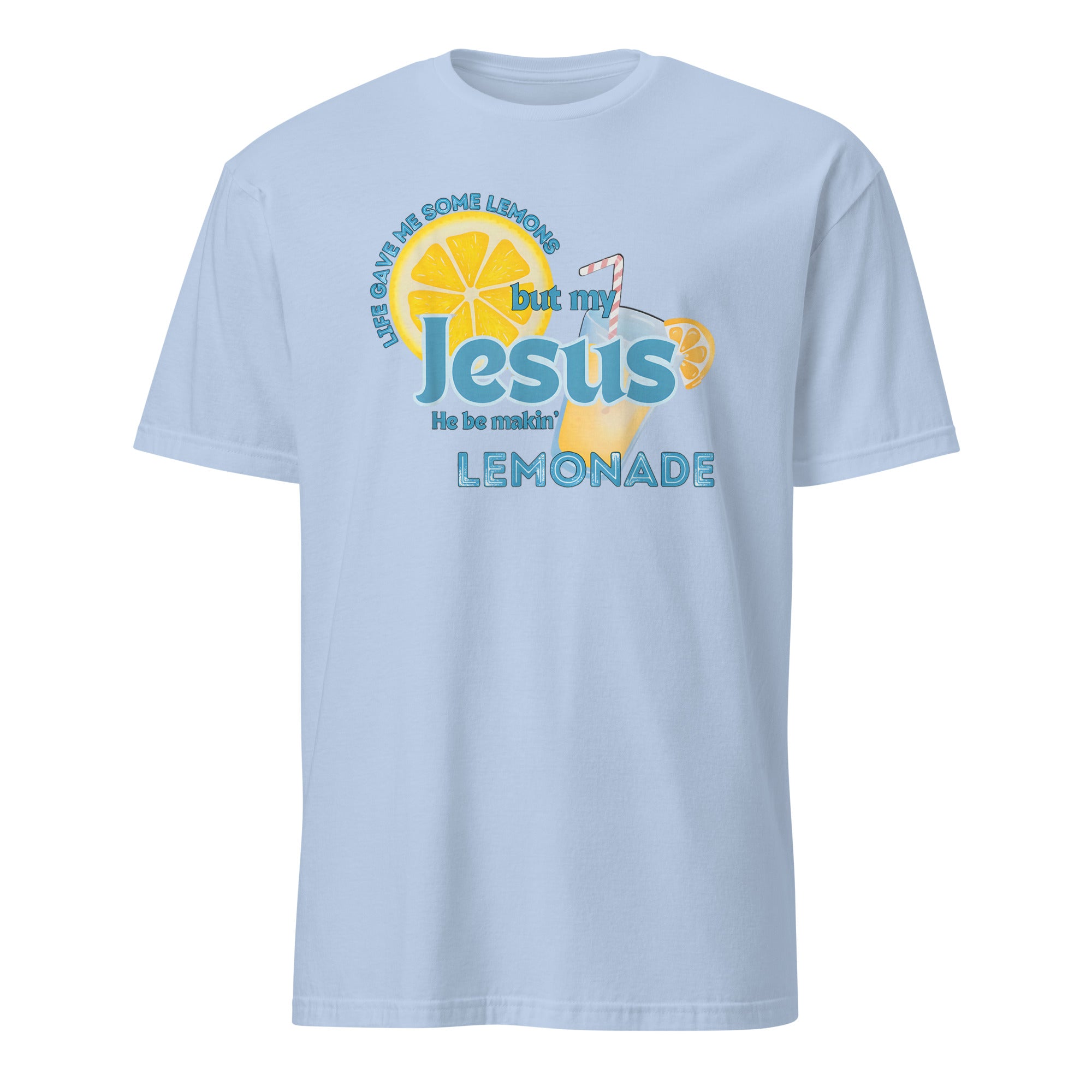 Life Gave Me Some Lemons Jesus Made Lemonade Christian T-Shirt in Light Blue