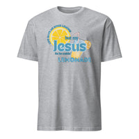 Life Gave Me Some Lemons Jesus Made Lemonade Christian T-Shirt in Sport Grey