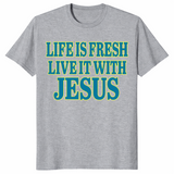 Life is fresh shirt in sport grey with green Live It With Jesus Christian text