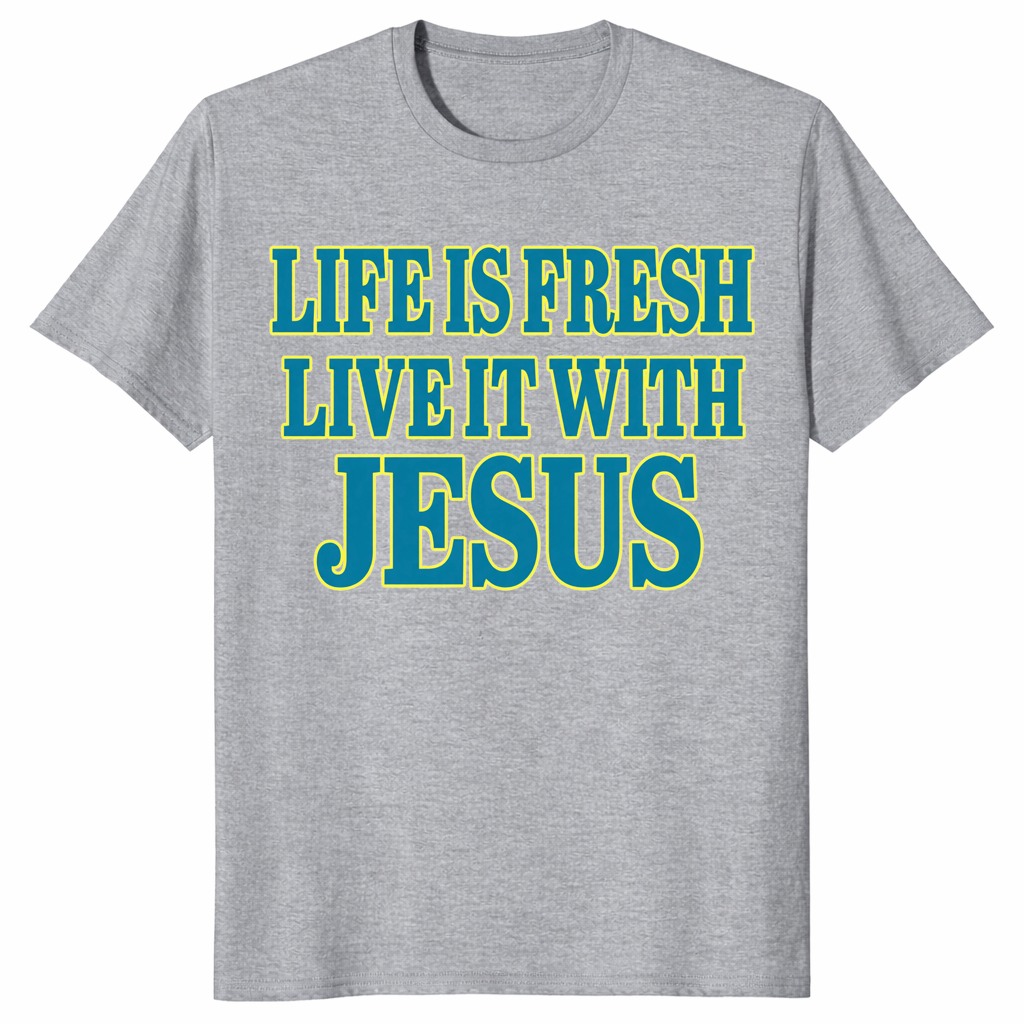 Life is fresh shirt in sport grey with green Live It With Jesus Christian text