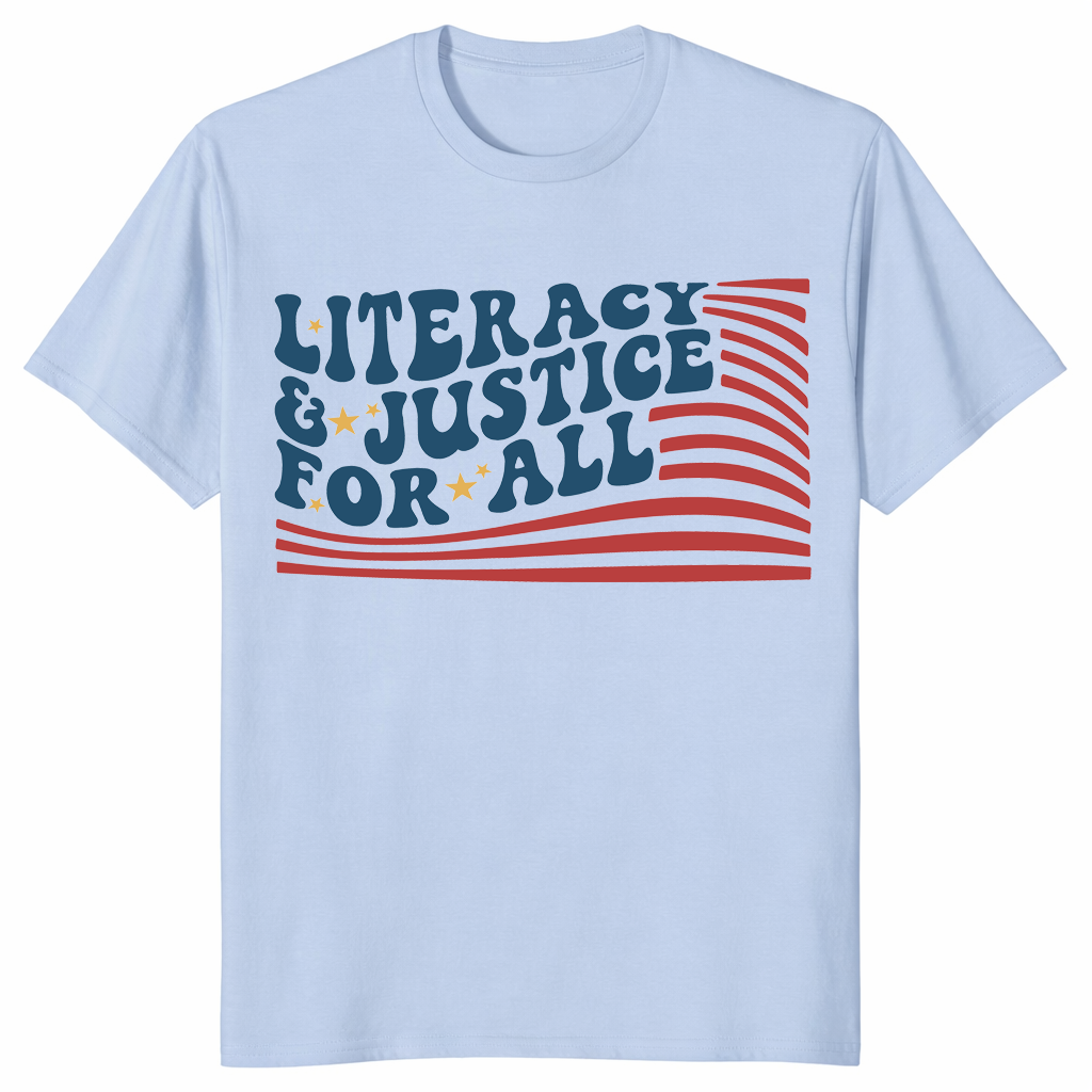 Literacy and Justice For All Reading Teacher Shirt | Book Tee | Cuccico