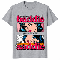 Little bit saddie shirt in sport grey, pop art baddie and crying saddie panels