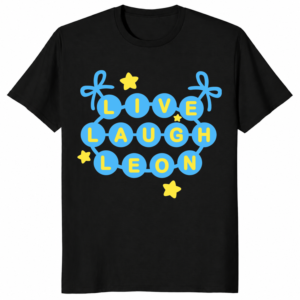 Live laugh leon shirt in black