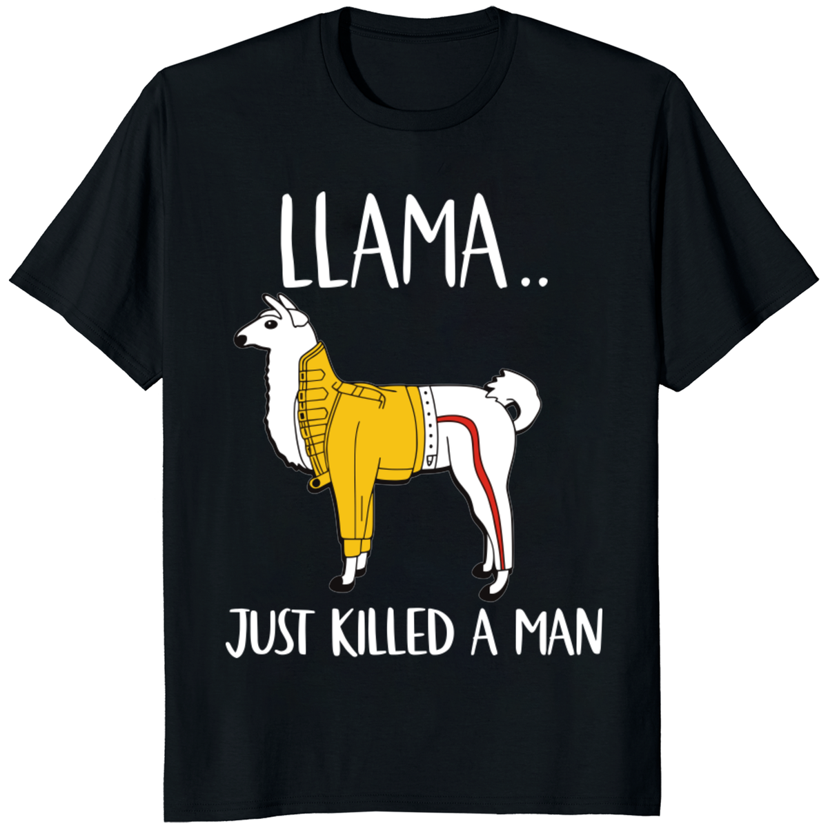 Funny Llama Just Killed A Man T-Shirt | Novelty Graphic Tee by Cuccico | Cuccico