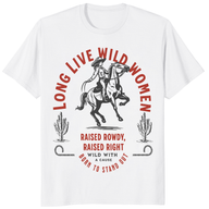 Long Live Wild Women Shirt trending design shirt