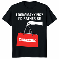 looksmaxxing id rather be tjmaxxing funny meme shirt black