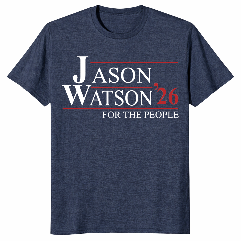 Major Jason Watson 2026 For The People T-Shirt | Support Shirt | Cuccico