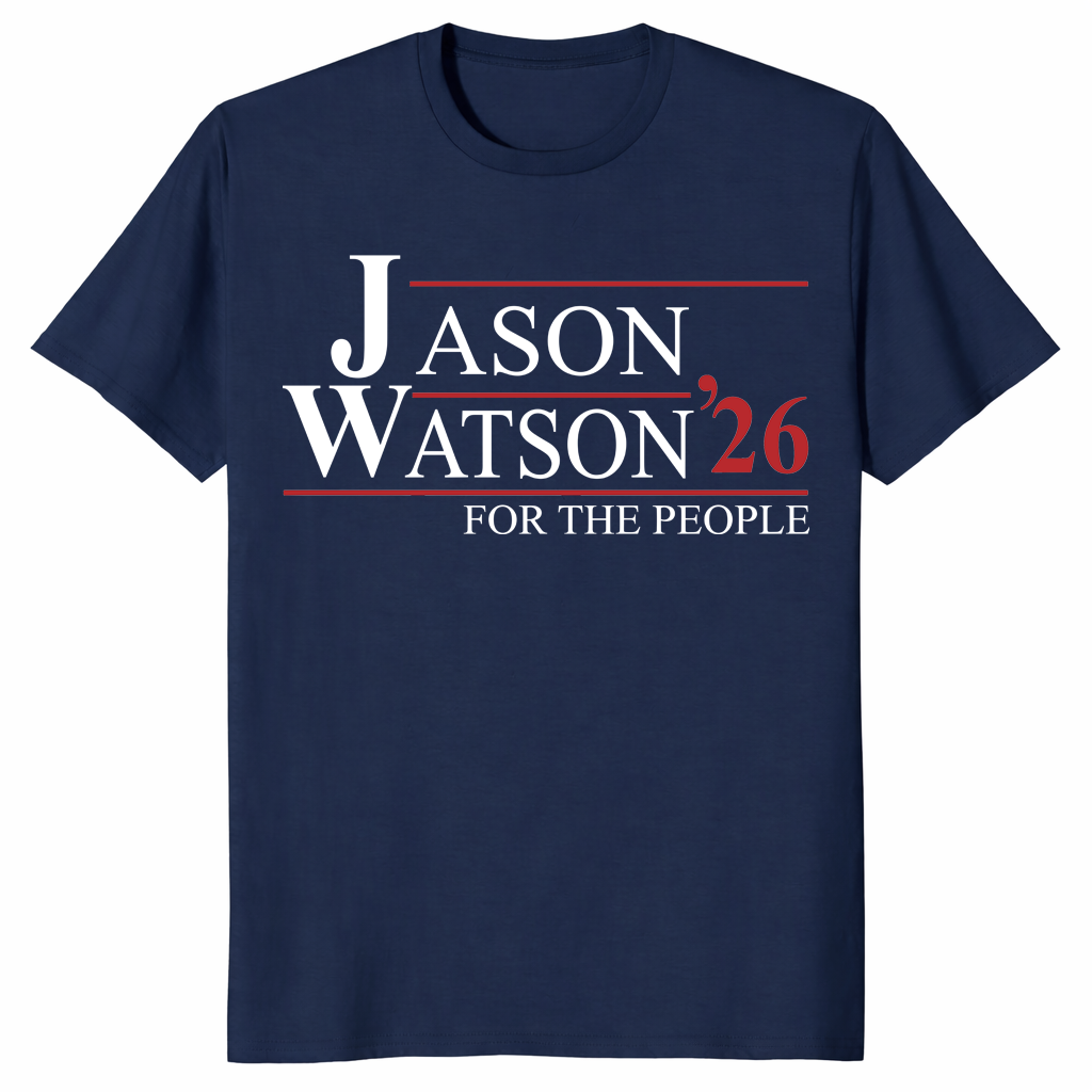 Major Jason Watson 2026 For The People T-Shirt | Support Shirt | Cuccico