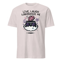 Cuccico Mandatoryfunday Live Laugh Lobotomy 2025 Shirt in Ice Grey, funny sarcastic t shirt
