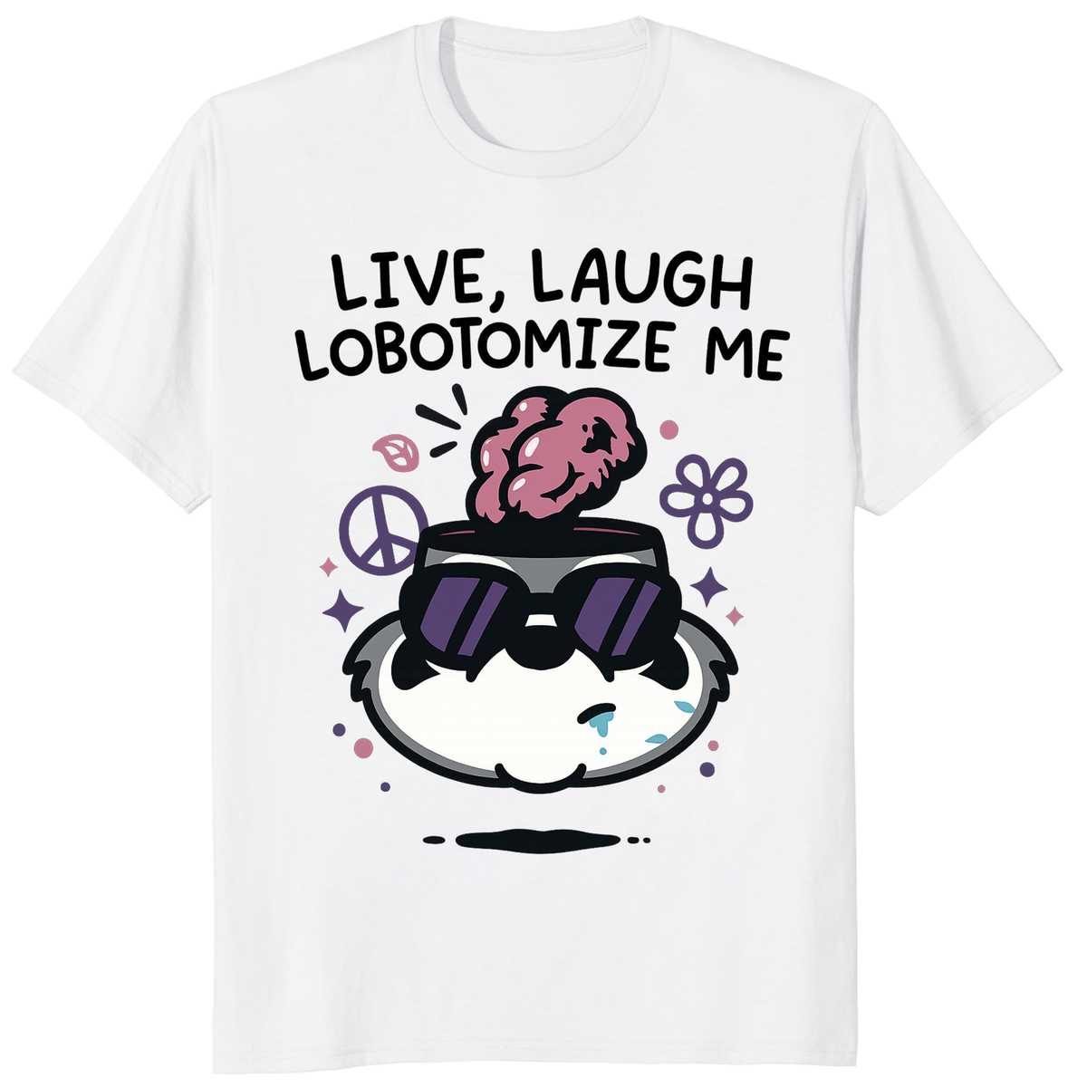 Cuccico Mandatoryfunday Live Laugh Lobotomy 2025 Shirt in White, funny dark humor graphic tee