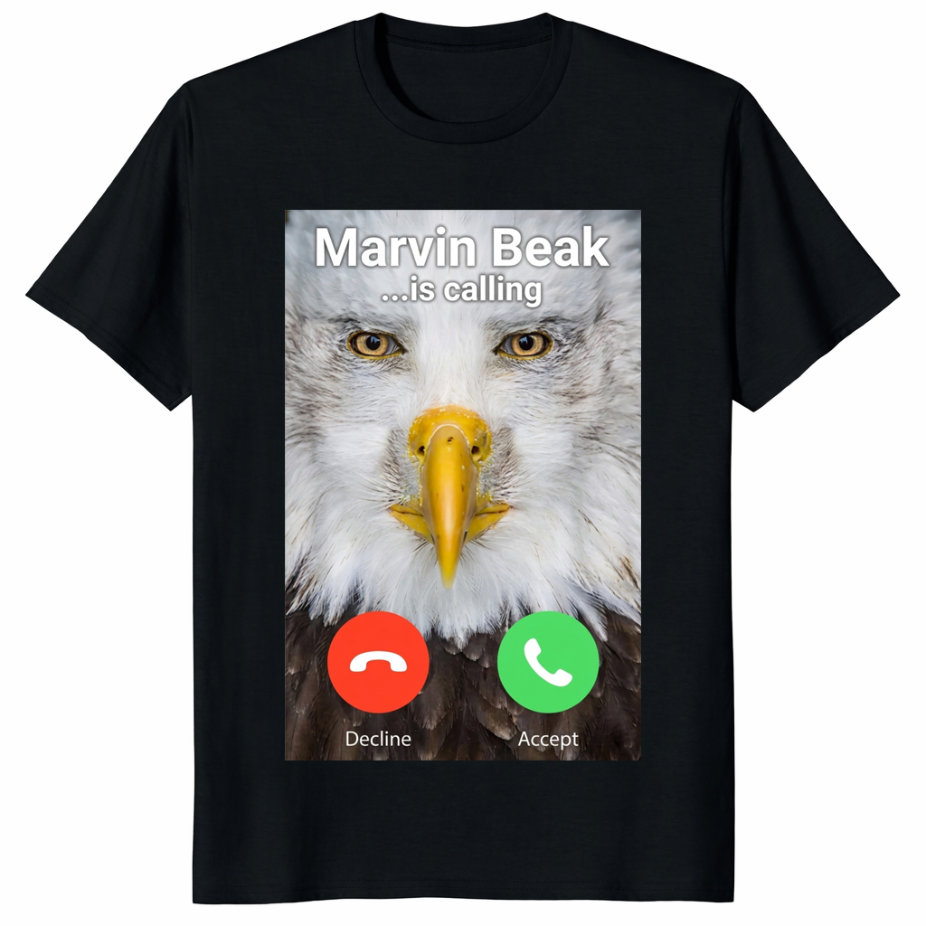 Marvin Beak Is Calling T Shirt – Funny Viral Eagle Meme Tee | Cuccico