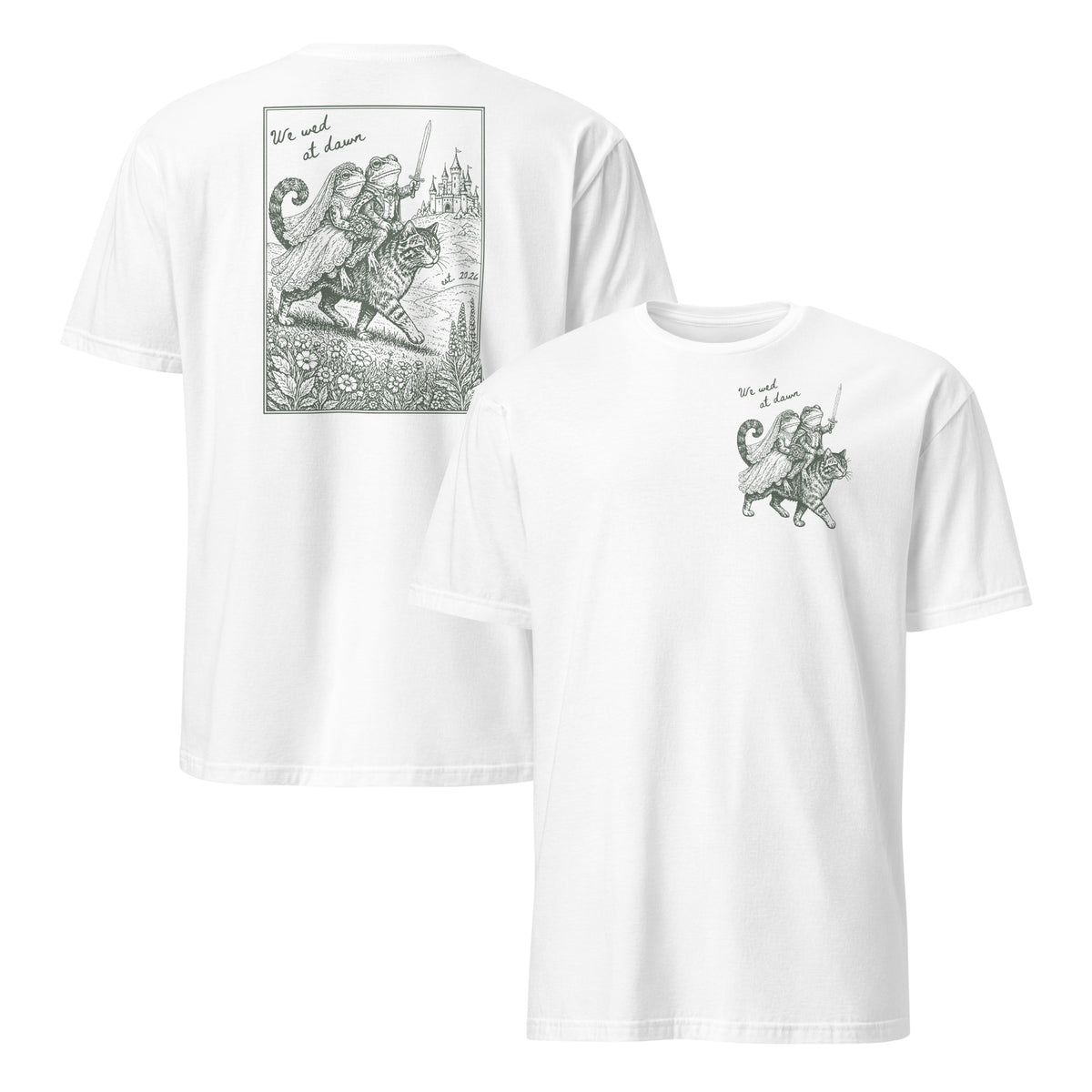 Medieval Frog Engagement Shirt in white with We Wed at Dawn design