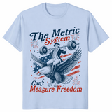 The Metric System Can't Measure Freedom Eagle USA Flag T-Shirt | Cuccico