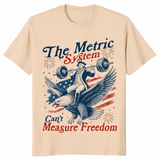 The Metric System Can't Measure Freedom Eagle USA Flag T-Shirt | Cuccico