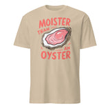Moister Than An Oyster Shirt – Funny Adult Humor Tee | Naughty Humor Shirt by Cuccico | Cuccico Design