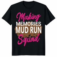 Mud Run Shirt trending design shirt