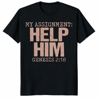 My Assignment Help Him Genesis 2:18 Shirt trending design shirt
