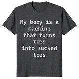 Toe sucking shirt funny statement tee for edgy humor fans
