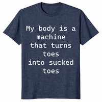 My Body Is A Machine meme tee with chaotic internet humor quote