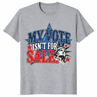 My vote is not for sale shirt in sport grey