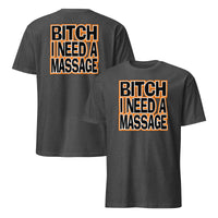 Need A Massage Shirt in dark heather grey