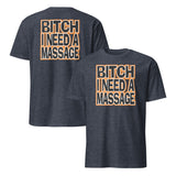 Need A Massage Shirt in heather navy