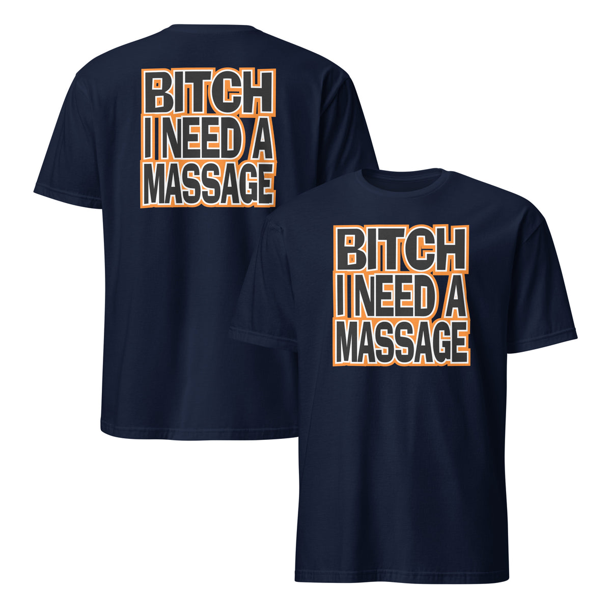 Need A Massage Shirt in navy