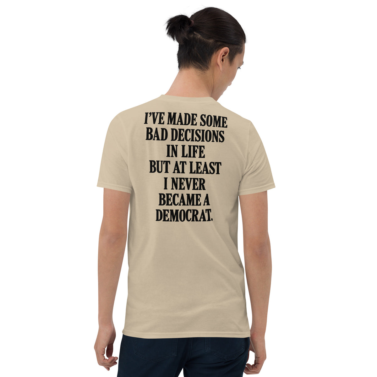 Never became a Democrat shirt in sand