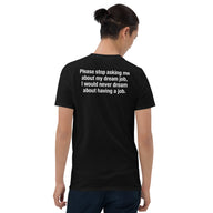 Never dream about working shirt in black