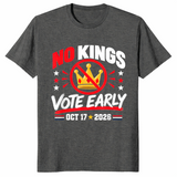 No Kings Vote Early shirt dark heather