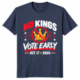 No Kings Vote Early shirt heather navy