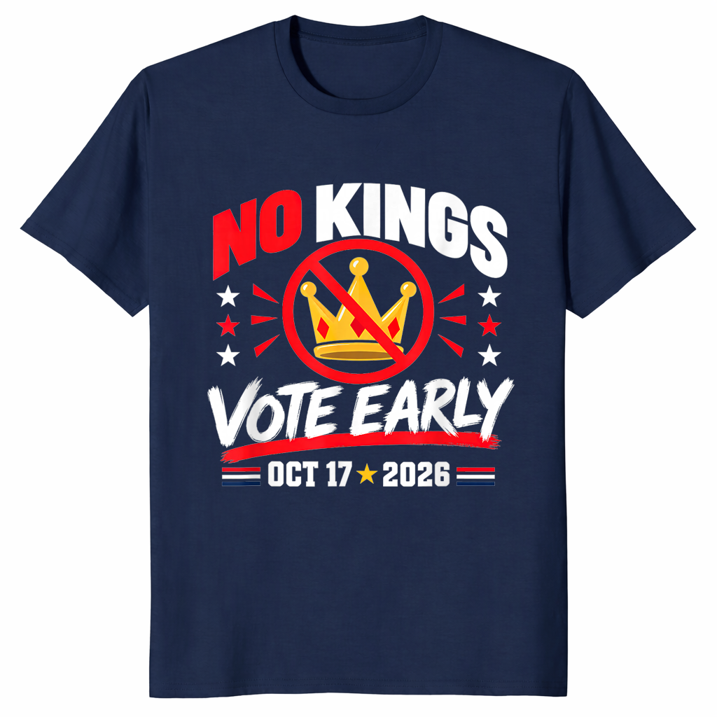 No Kings Vote Early shirt navy
