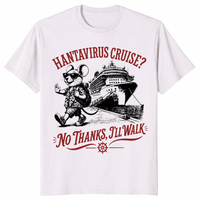 Hanta Virus Cruise No Thanks I'll Walk Shirt | Funny Meme Tee | Cuccico