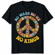 No Wars No ICE No Kings T-Shirt – Protest | Political Tee | Cuccico