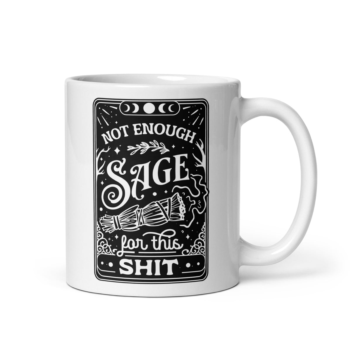 Not Enough Sage Mug with funny tarot card witchy gothic design