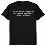Not fluent in Spanish shirt black